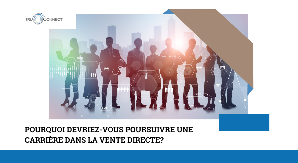 Blog par Les Entreprises Tru-Connect